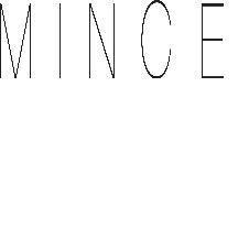 MINCE