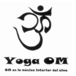 YOGA OM OM ES LA MUSICA INTERIOR DEL ALMA