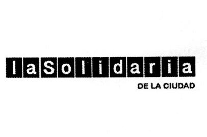 LA SOLIDARIA DE LA CIUDAD