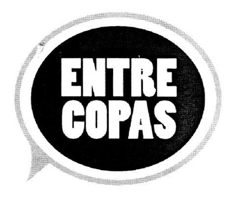 ENTRE COPAS