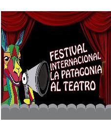 FESTIVAL INTERNACIONAL LA PATAGONIA AL TEATRO