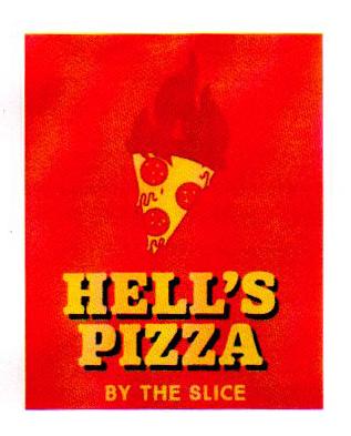 HELL'S PIZZA BY THE SLICE