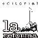 LA REFORMA EDITORIAL