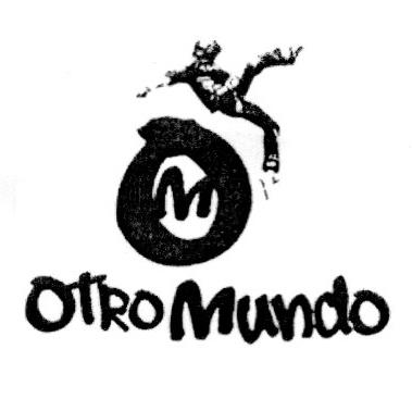 M OTRO MUNDO