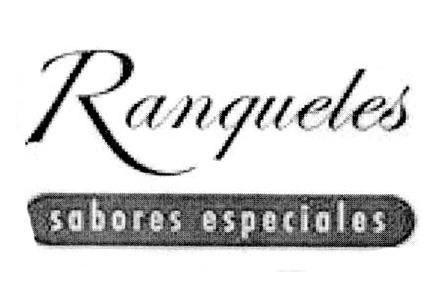 RANQUELES SABORES ESPECIALES