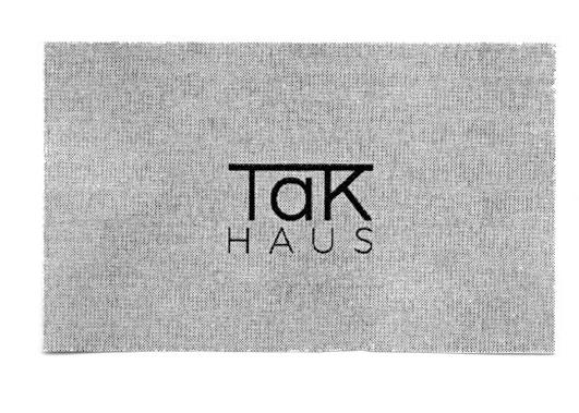 TAK HAUS