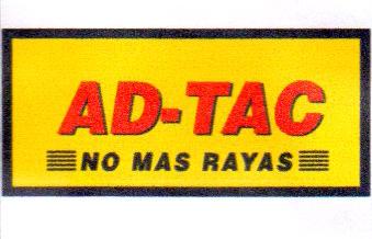 AD-TAC NO MAS RAYAS