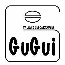 GUGUI VALIJAS DESCARTABLES