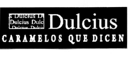 DULCIUS CARAMELOS QUE DICEN