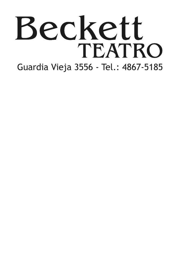 BECKETT TEATRO GUARDIA VIEJA 3556- TEL.: 4867-5185