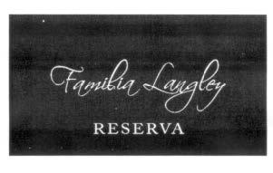 FAMILIA LANGLEY RESERVA