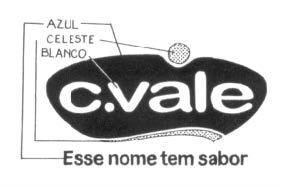 C.VALE ESSE NOME TEM SABOR