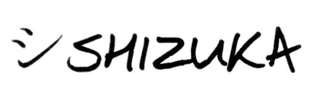 SHIZUKA