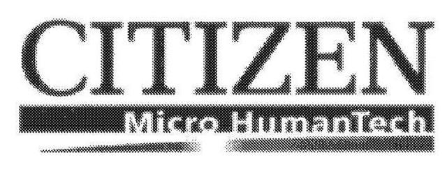 CITIZEN MICRO HUMANTECH