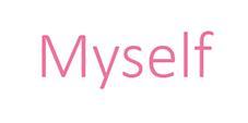 MYSELF