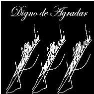 DIGNO DE AGRADAR