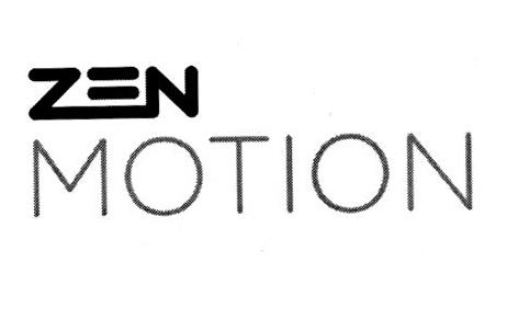 ZEN MOTION