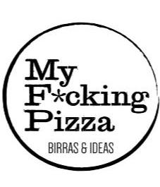 MY F*CKING PIZZA BIRRAS & IDEAS