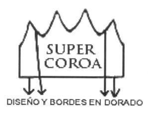 SUPER COROA