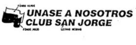 UNASE A NOSOTROS - CLUB SAN JORGE