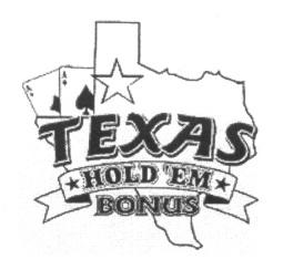 TEXAS HOLD EM BONUS