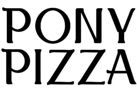 PONY PIZZA