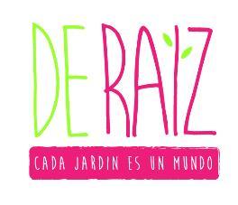 DE RAÍZ- CADA JARDÍN ES UN MUNDO