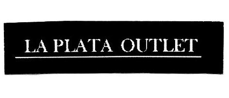 LA PLATA OUTLET