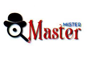 MISTER MASTER