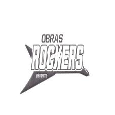 OBRAS ROCKERS ESPORTS