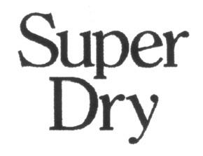 SUPER DRY