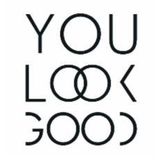 YOU LOOK GOOD