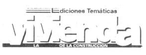 EDICIONES TEMATICAS VIVIENDA LA DE LA CONSTRUCCION