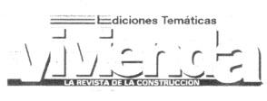 EDICIONES TEMATICAS VIVIENDA LA  REVISTA DE LA CONSTRUCCION