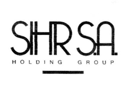 SIHR S.A. HOLDING GROUP