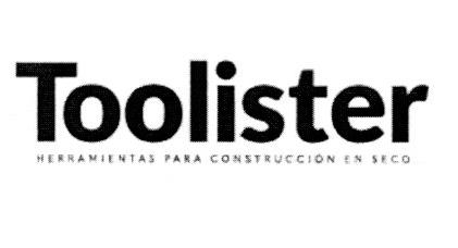 TOOLISTER HERRAMIENTAS PARA CONSTRUCCIÓN EN SECO