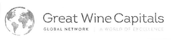 GREAT WINE CAPITALS GLOBAL NETWORK A WORLD OF EXCELLENCE