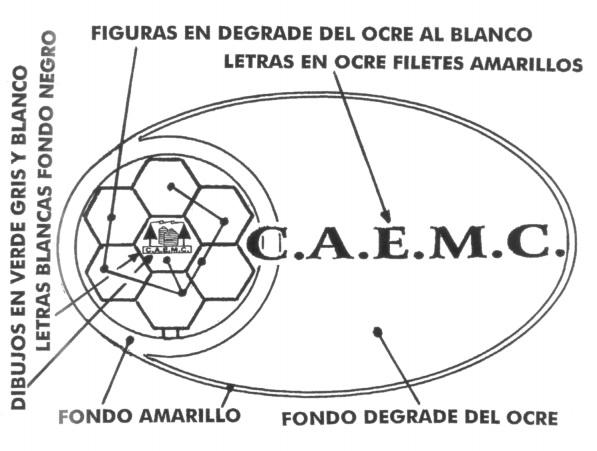 C.A.E.M.C.