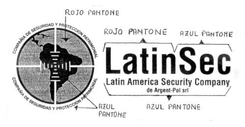 LATINSEC LATIN AMERICA SECURITY COMPANY DE ARGENT-POL SRL
