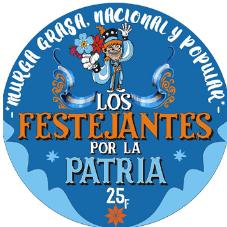 LOS FESTEJANTES POR LA PATRIA 25 MURGA GRASA. NACIONAL Y POPULAR