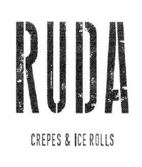 RUDA CREPES & ICE ROLLS