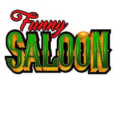 FUNNY SALOON