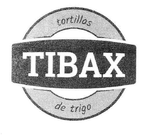 TORTILLAS DE TRIGO TIBAX