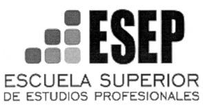 ESEP ESCUELA SUPERIOR DE ESTUDIOS PROFESIONALES