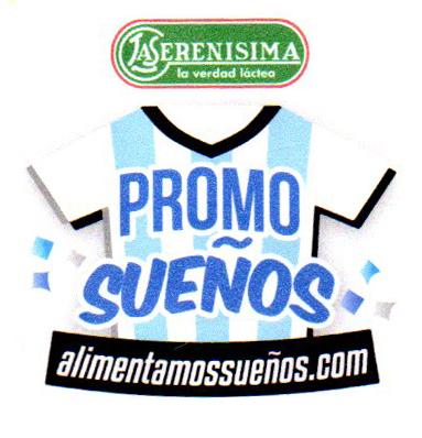 LA SERENISIMA LA VERDAD LACTEA PROMO SUEÑOS ALIMENTAMOSSUEÑOS.COM