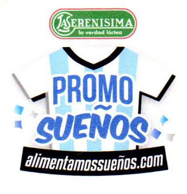 LA SERENISIMA LA VERDAD LACTEA PROMO SUEÑOS ALIMENTAMOSSUEÑOS.COM