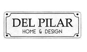 DEL PILAR HOME & DESIGN