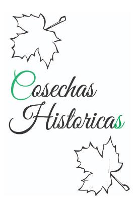 COSECHAS HISTORICAS