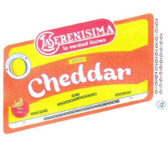 LA SERENISIMA LA VERDAD LACTEA CHEDDAR