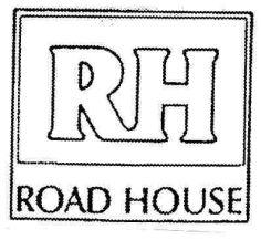 RH ROAD HOUSE